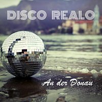 Disco Realo – An der Donau