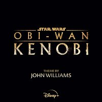 John Williams – Obi-Wan [From "Obi-Wan Kenobi"]
