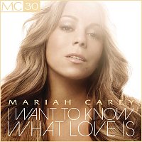 Mariah Carey – I Want To Know What Love Is - EP