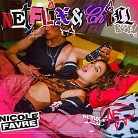 Nicole Favre – Netflix & Chill