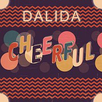 Dalida – Cheerful