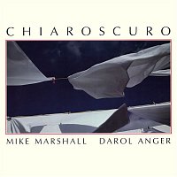 Darol Anger & Mike Marshall – Chiaroscuro