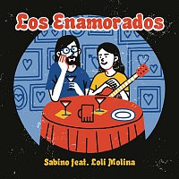 Sabino & Loli Molina – Los Enamorados