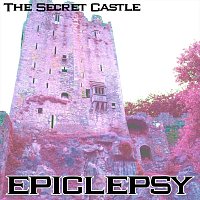 Epiclepsy – The Secret Castle