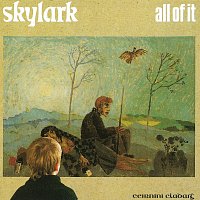 Skylark – All Of It