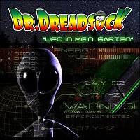 Dr.Dreadsock – Ufo in mein’ Garten