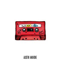 Austin Mahone – For Me + You