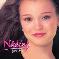 Nádine – You & I