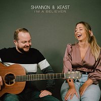 Shannon & Keast – I’m a Believer (Acoustic)