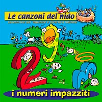 Coccole Sonore – I numeri impazziti [Le canzoni del nido: Canzoncine per imparare e divertirsi insieme]