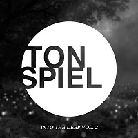 Various Artists.. – TONSPIEL - Into The Deep, Vol. 2