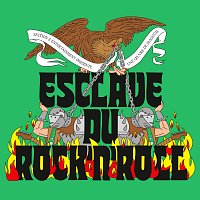 Esclave du Rock'n'Roll