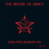 The Sisters Of Mercy – John Peel Session: 1984