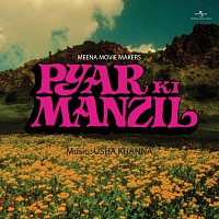 Pyar Ki Manzil [Original Motion Picture Soundtrack]