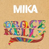 MIKA – Grace Kelly