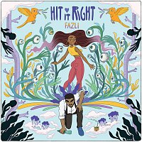 Fazli – Hit It Right