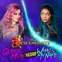 Cast of Descendants – Queen of Mean/What's My Name CLOUDxCITY Mashup [From "Descendants"]
