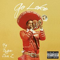 YG, Tyga, Jon Z – Go Loko