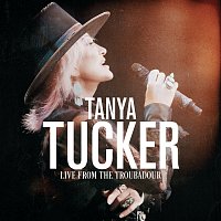 Tanya Tucker – Live From The Troubadour