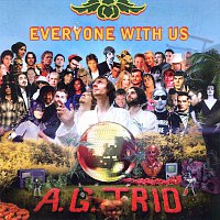 A.G.Trio – Everyone With Us