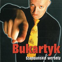 Piotr Bukartyk – Szampanskie Wersety