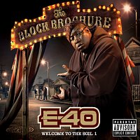 E-40 – The Block Brochure: Welcome To The Soil 1