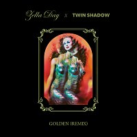 Zella Day – Golden [Twin Shadow Remix]