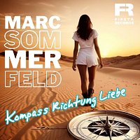 Marc Sommerfeld – Kompass Richtung Liebe