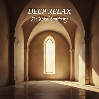 Přední strana obalu CD Deep Relax: A Classical Sanctuary