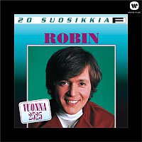 Robin – 20 Suosikkia / Vuonna 2525
