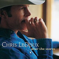 Chris LeDoux – After The Storm