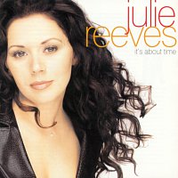Julie Reeves – It's About Time