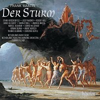 Netherlands Radio Philharmonic Orchestra, Thierry Fischer – Frank Martin: Der Sturm
