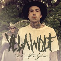Yelawolf – Till It's Gone