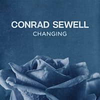 Conrad Sewell – Changing