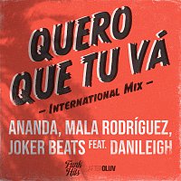 Quero Que Tu Vá (International Mix)