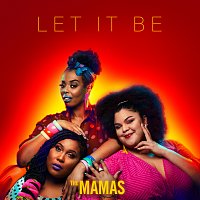 The Mamas – Let It Be