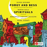 Minnesota Orchestra, Antal Dorati – Gershwin: Porgy and Bess - A Symphonic Picture; Gould: Spirituals [The Mercury Masters: The Mono Recordings]