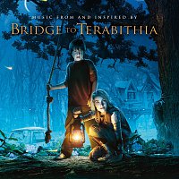 Různí interpreti – Bridge To Terabithia Original Soundtrack