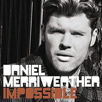 Daniel Merriweather – Impossible