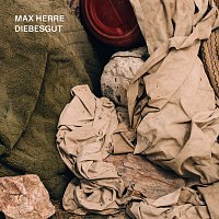 Max Herre – Diebesgut