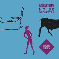 International Noise Orchestra – Marching in Time 4