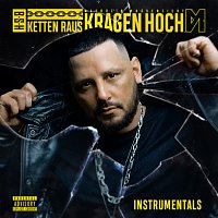 Bass Sultan Hengzt – KETTEN RAUS KRAGEN HOCH [Instrumentals]