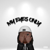 Trigga – My Eyes Only