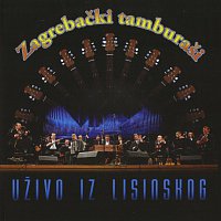 Zagrebački tamburaši – Uživo iz Lisinskog (Live)