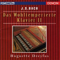 Huguette Dreyfus – Bach: Das Wohltemperierte Klavier II