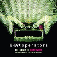 Různí interpreti – 8-Bit Operators: The Music Of Kraftwerk Performed On 8-Bit Video Game Systems