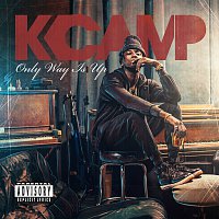 K CAMP – Only Way Is Up