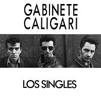 Gabinete Caligari – Los singles