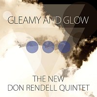 The New Don Rendell Quintet – Gleamy and Glow